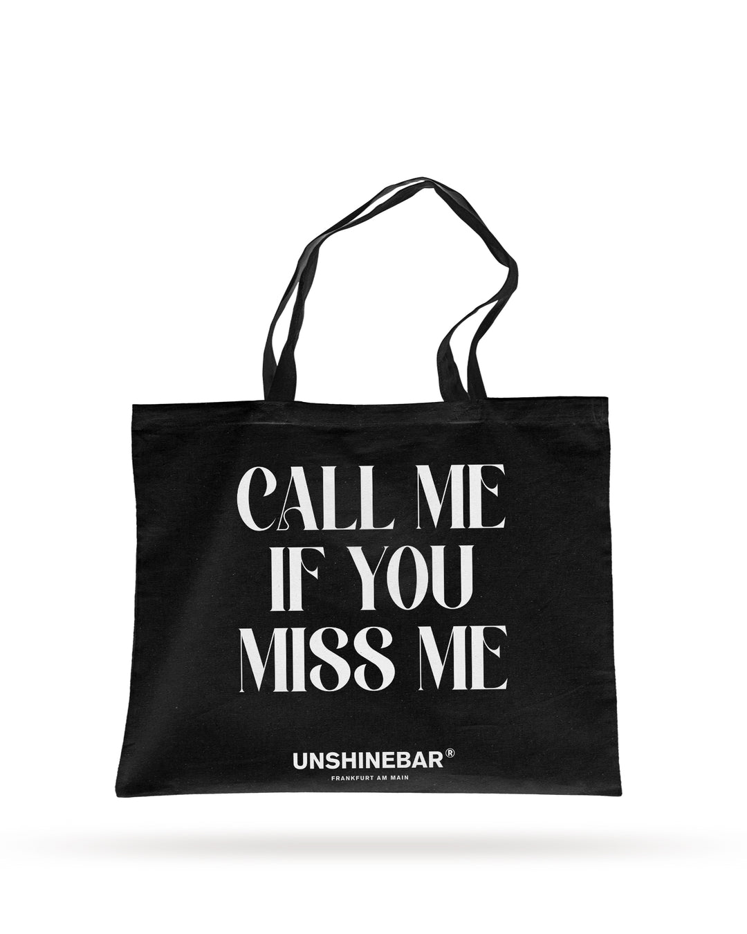Call Me If You Miss Me Tote Bag