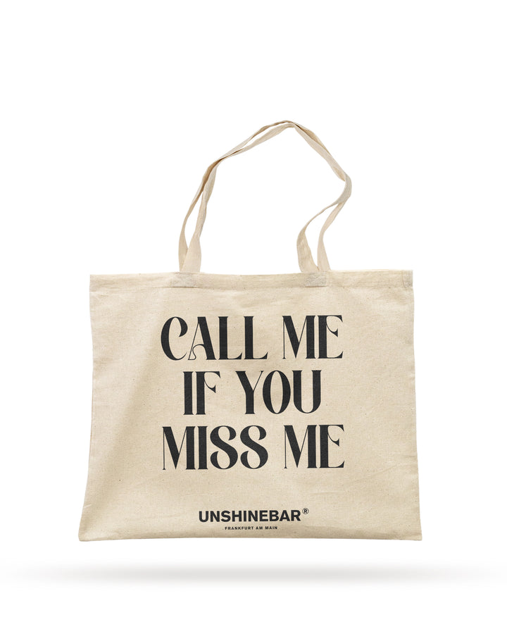 Call Me If You Miss Me Tote Bag