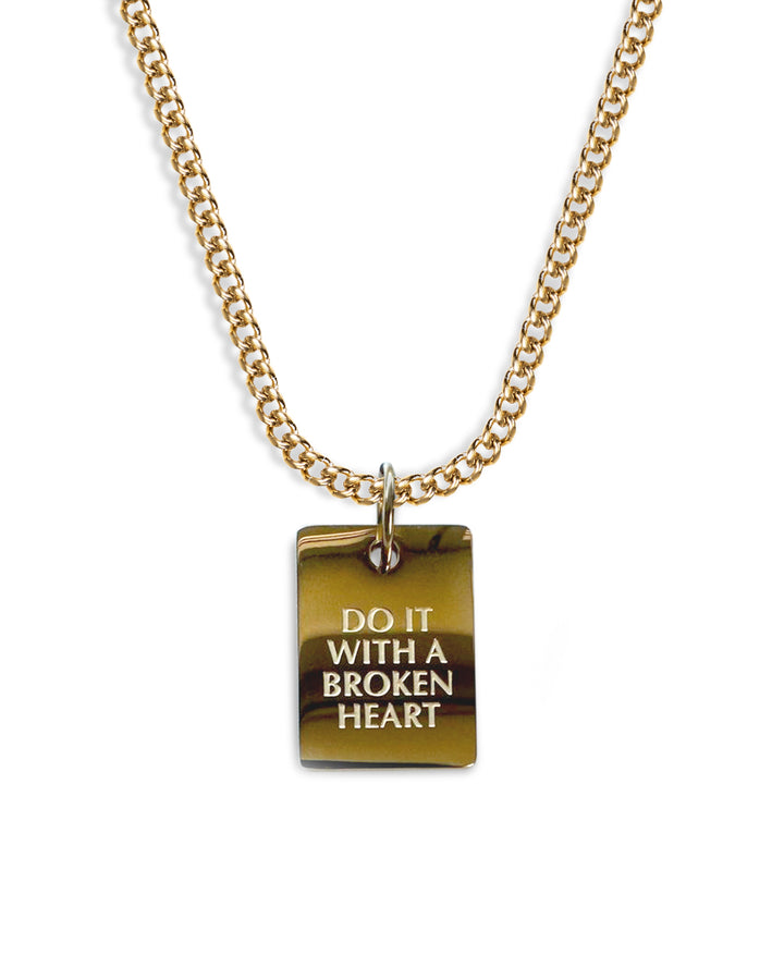 Do It With A Broken Heart Kette (Gold)